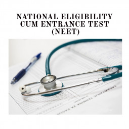 National Eligibility Cum Entrance Test (NEET) UG- Medical Entrance Exam